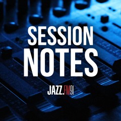 Session Notes - Jesse Ryan