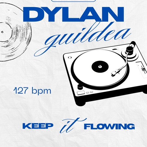 Dylan Guildea - Keep It Flowing (Radio edit)