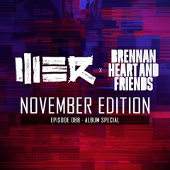 Brennan Heart presents WE R Hardstyle November 2020 (Album Special)