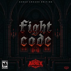 AKRUX - FIGHT CODE
