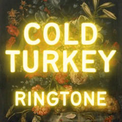Cold Turkey Heavy Blues Rock Ringtone
