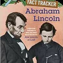 [GET] [EPUB KINDLE PDF EBOOK] Magic Tree House Fact Tracker: Abraham Lincoln: A Nonfi