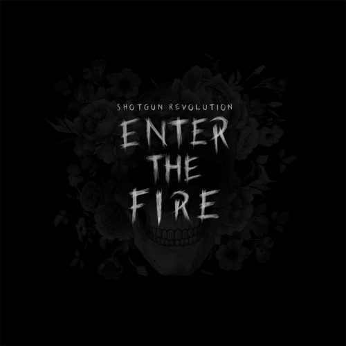 Enter the Fire