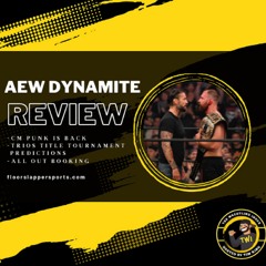 The Wrestling Index Podcast: AEW Dynamite Review CM Punk Returns Trios Title Tournament Predictions