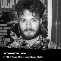 【﻿ＭＴＲＰＬＳ】Mix Series #39 - STEREOPLAY