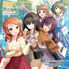 Never Ends (M@STER VERSION)