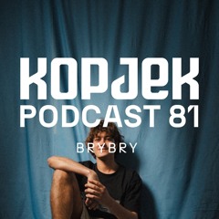 KopjeK Podcast 81 | brybry