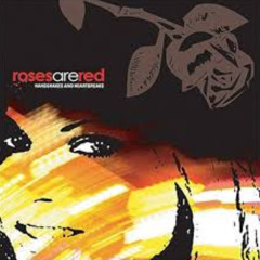 Roses Are Red - A Month of Sundays