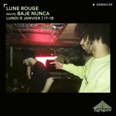 Lune Rouge invite Baje Nunca (Janvier 2023)