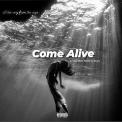 Come Alive (feat. DKD) 2020