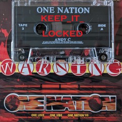 Andy C & MC's GQ, Shabba D, Det, Fatman D, Foxy & Riddla - One Nation & Warning 02-10-99