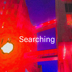 searching