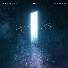 Melodic Techno Set: Exploring the Depths of Sound 2023