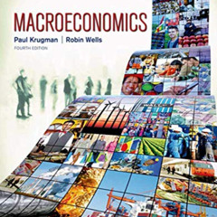 VIEW KINDLE 💝 Macroeconomics by  Paul Krugman &  Robin Wells [KINDLE PDF EBOOK EPUB]
