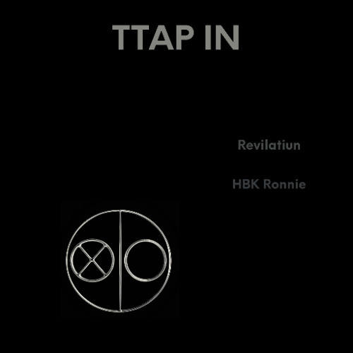 Revilatiun x HBK Ronnie - TTAP IN