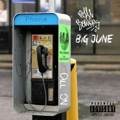 Call On Ft. Big June