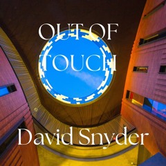 OUT OF TOUCH