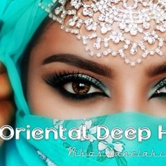 Oriental Deep House Mix   4 (2023) - Nikos Danelakis #Best of Ethnic