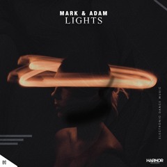 Mark & Adam - Lights