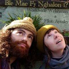 Ble Mae Fy Nghalon i? (gyda Ffion Aynsley)