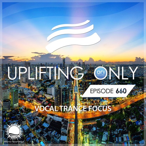 Uplifting Only 660 (Vocal Trance Focus) (Oct 2, 2025) {WORK IN PROGRESS}