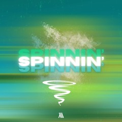 Spinnin'