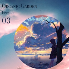 Organic Garden ✦ Ep. 3〘B2B with IRONhart〙