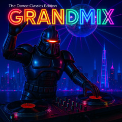GrandMiX 2 - Dance Classics Edition