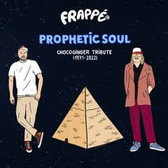 FRPP022 - Prophetic Soul - ChocoGinger Tribute (1971-2022)