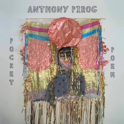 ANTHONY PIROG "Danger Play / Pocket Poem / Mori Point" from "Pocket Poem" (Cuneiform Records)