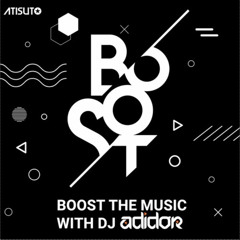 Adidor For Boost NO. 9 March 2021.mp3