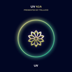 Paul Thomas presents UV Radio 414 - Trilucid Takeover