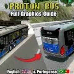 BUS MODS for Proton Bus