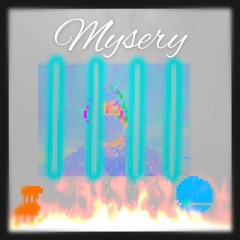 Mysery