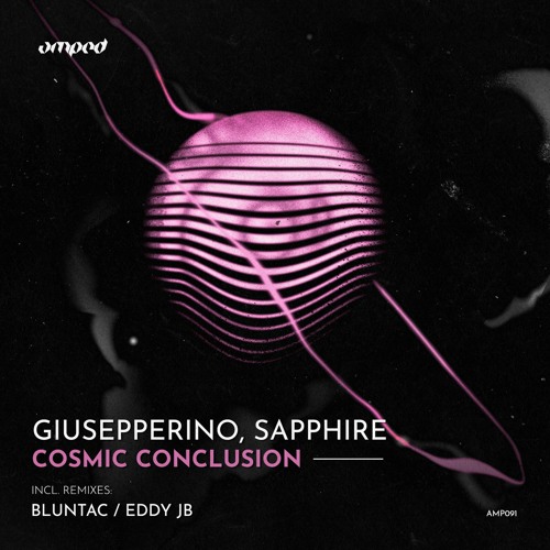 Giusepperino, Sapphire - Cosmic Conclusion (Eddy JB Remix)