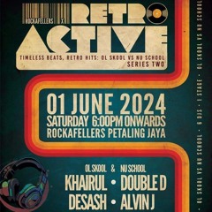 Retro Active Series Two June 2024 - Khairul's Uncut Mix Set 2.mp3