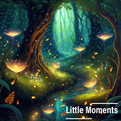Little Moments