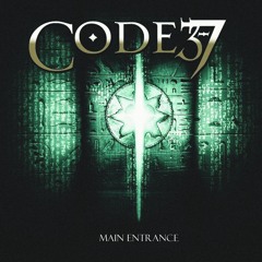 CODE 3-7 - MAIN ENTRANCE - FULL ALBUM!