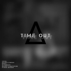 Emrahrap&Ariianmc|Time Out