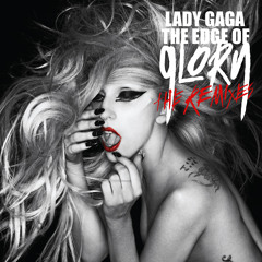 The Edge Of Glory (Porter Robinson Remix)
