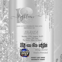 SHANIA 18TH B DAY BASH YOUNG ONES "LIVE"