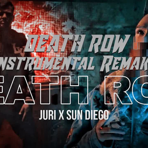 JURI X SUN DIEGO - DEATH ROW | Instrumental Remake | Prod. by Kasu