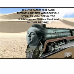 105.1 THE RAZORS EDGE RADIO A FUN TIME WITH ROCK VOL 1