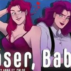Loser, Baby (Hazbin Hotel)covered by Anna ft. @chloebreez  female ver..mp3