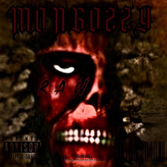 MONGOZZY-RAW (Freestyle) Official Audio