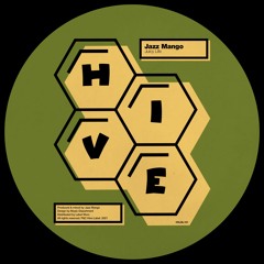 Jazz Mango / Releases [Hive Label] [Moiss Music] [ Yesenia Records]
