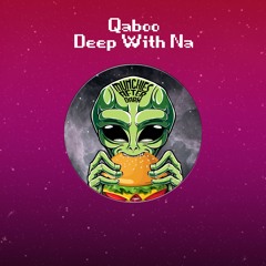 MAD041 | Qaboo - Deep With Na