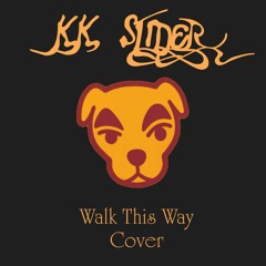 Walk This Way - K.K. Slider Cover (Aerosmith)