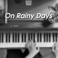 On Rainy Days - BEAST (Piano Cover)