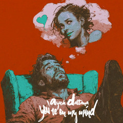 You're  on my mind